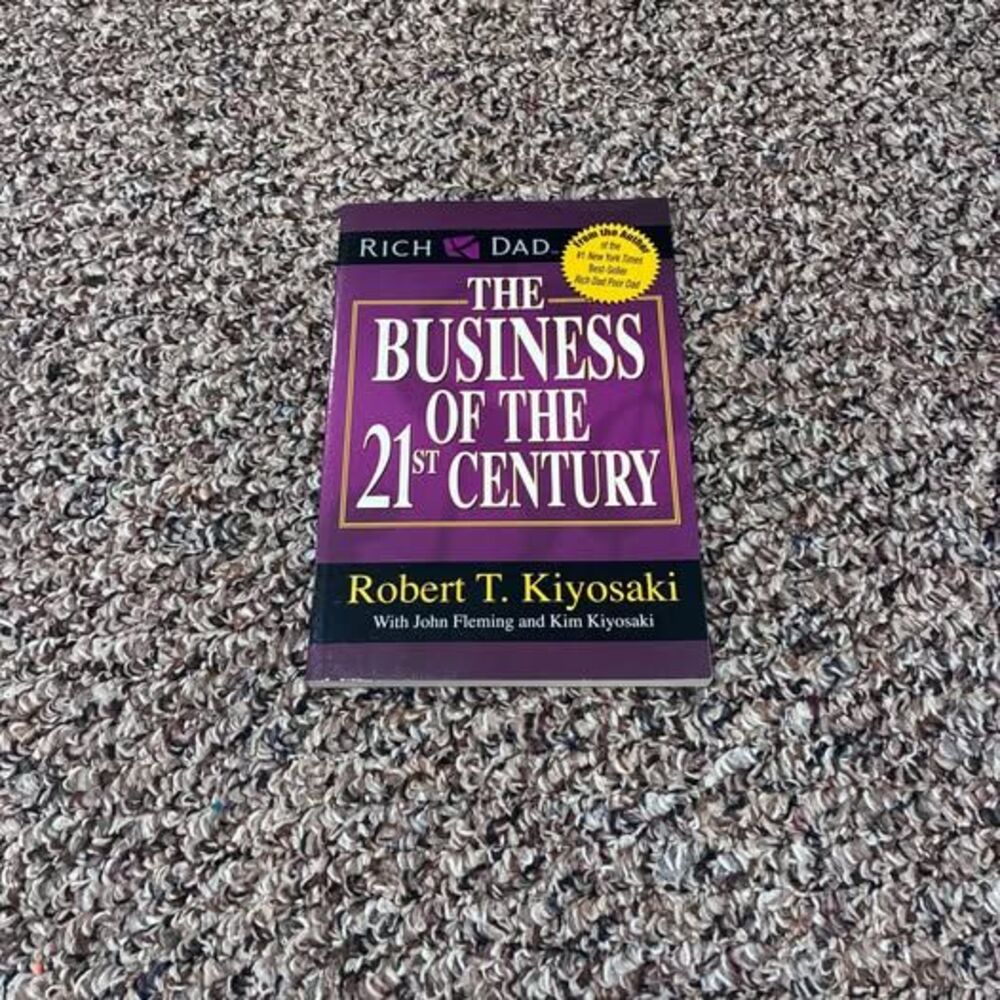 Rich Dad - The Business of the 21st Century Book by Robert T. Kiyosaki